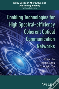 Capa do artigo Enabling Technologies For High Spectral-Efficiency Coherent Optical Communication Networks