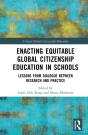Enacting Equitable Global Citizenship Education In Schools - Preview