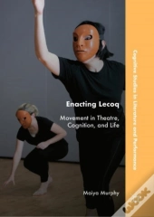 Enacting Lecoq