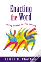 Enacting The Word