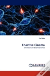 Enactive Cinema