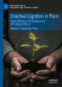 Enactive Cognition In Place - Preview