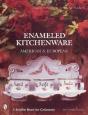 Enameled Kitchen Ware - Preview