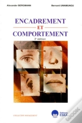 Encadrement Et Comportement 2e Ed. (2e Édition)