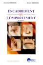 Encadrement Et Comportement 2e Ed. (2e Édition) - Preview