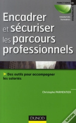 Capa do artigo Encadrer Et Sécuriser Les Parcours Professionnels ; Des Outils Pour Accompagner Et Professionnaliser