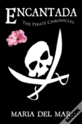 Encantada: The Pirate Chronicles
