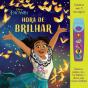 Encanto - Hora de Brilhar - Preview