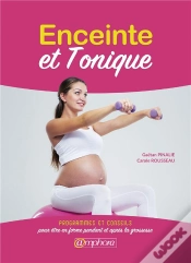 Capa do artigo Enceinte Et En Forme ; Le Guide Pratique D