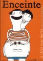 Enceinte ; Le Livre De Ma, Ta, Sa, Notre Grossesse - Preview