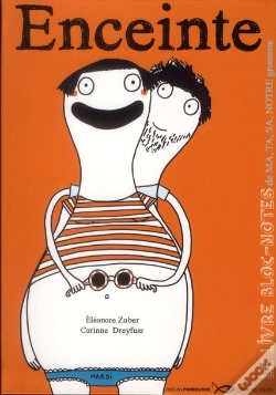 Capa do artigo Enceinte ; Le Livre De Ma, Ta, Sa, Notre Grossesse