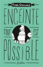 Enceinte, Tout Est Possible - Preview