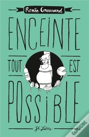 Capa do artigo Enceinte, Tout Est Possible