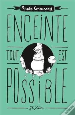 Capa do artigo Enceinte, Tout Est Possible