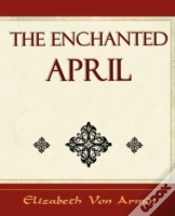 Capa do artigo Enchanted April - Elizabeth Von Armin