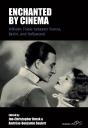 Enchanted By Cinema - Preview