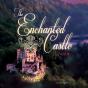 Enchanted Castle - Preview