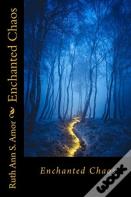 Enchanted Chaos