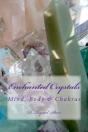 Enchanted Crystals: Mind, Body   Chakras - Preview