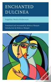 Enchanted Dulcinea