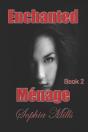 Enchanted Menage - Preview