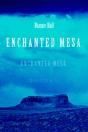 Enchanted Mesa - Preview