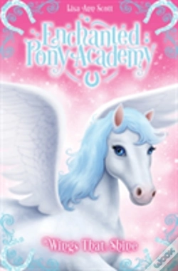 Capa do artigo Enchanted Pony Academy - #2 Wings That Shine