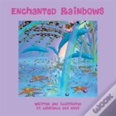 Enchanted Rainbows