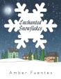 Enchanted Snowflakes - Preview