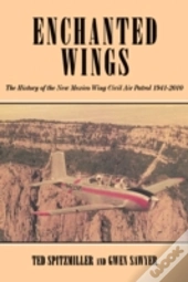 Enchanted Wing: The History Of The New M