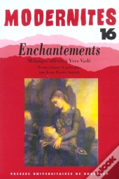 Enchantements : Mélanges Offerts À Yves Vadé