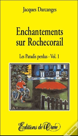 Capa do artigo Enchantements Sur Rochecorail