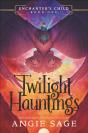 Enchanter'S Child: Twilight Hauntings - Preview