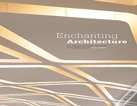 Enchanting Architecture
