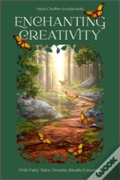 Enchanting Creativity