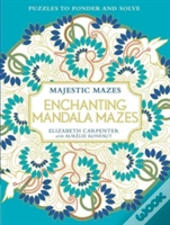 Enchanting Mandala Mazes