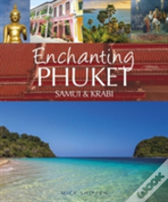 Enchanting Phuket, Samui & Krabi