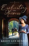 Enchanting The Heiress