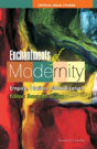 Enchantments Of Modernity - Preview