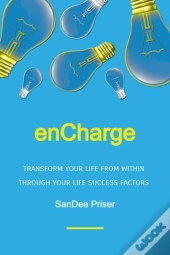 Encharge: Transform Your Life From Withi