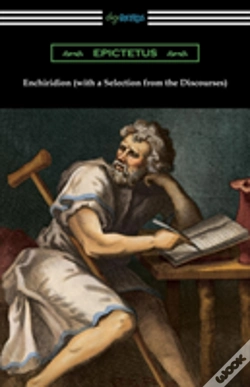 Capa do artigo Enchiridion (With A Selection From The Discourses) (Translated By George Long With An Introduction By T. W. Rolleston)
