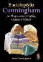 Enciclopédia Cunningham de Magia com Cristais, Gemas e Metais - Preview