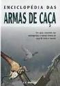 Enciclopédia das Armas de Caça - Preview