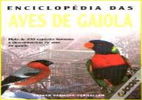 Enciclopédia das Aves de Gaiola