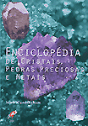 Enciclopédia de Cristais, Pedras Preciosas e Metais - Preview