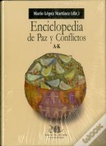 Enciclopedia De Paz Y Conflictos