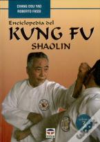 Enciclopedia Del Kung Fu. Shaolin (Vol. 3)
