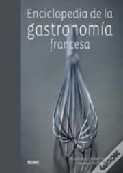 Enciclopedia Gastronomia Francesa