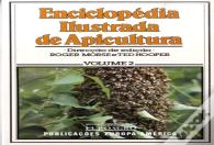 Enciclopédia Ilustrada de Apicultura I I