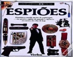 Enciclopédia Visual - Espiões